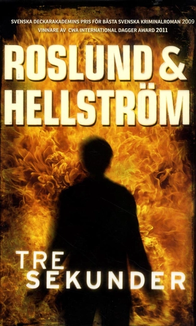 Tre sekunder; Anders Roslund; 2010