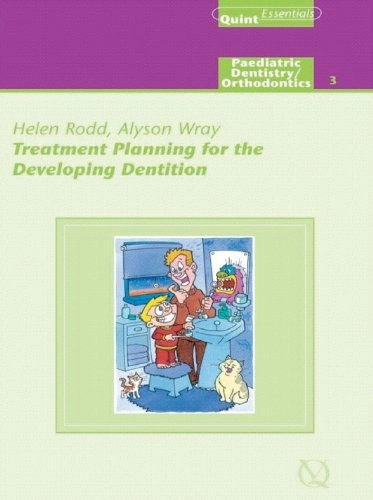 Treatment planning for the developing dentition