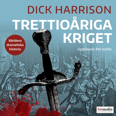 Trettioåriga kriget; Dick Harrison; 2019