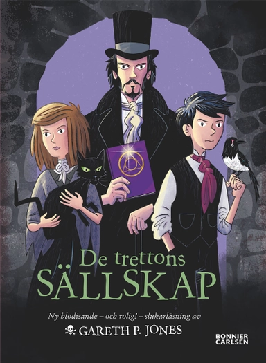 Trettons sällskap; Gareth P. Jones; 2014