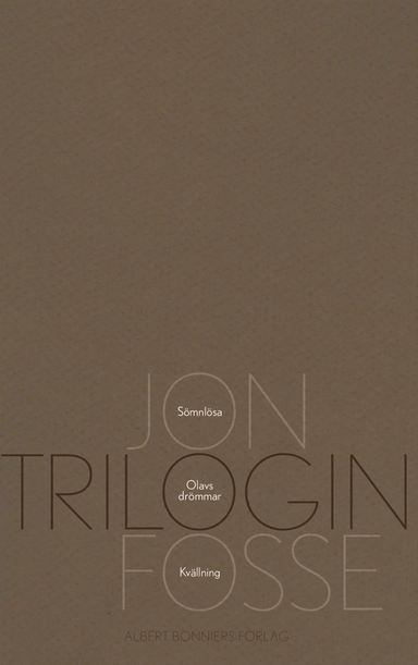 Trilogin; Jon Fosse; 2015