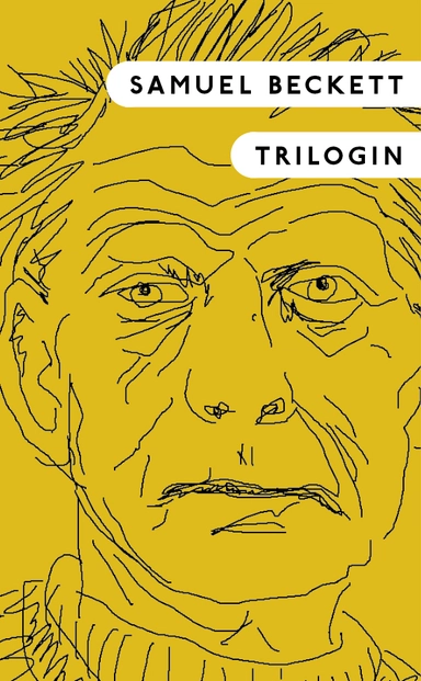 Trilogin. Molloy ; Malone dör ; Den onämnbare; Samuel Beckett; 2013