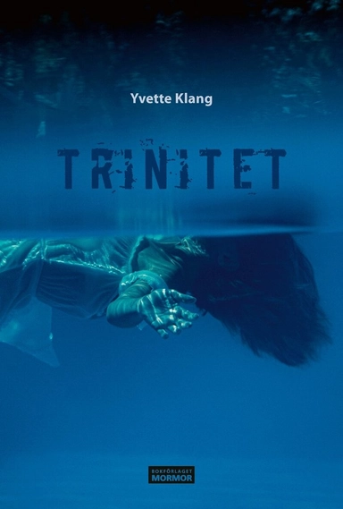 Trinitet; Yvette Klang, Håkan Olsson; 2022