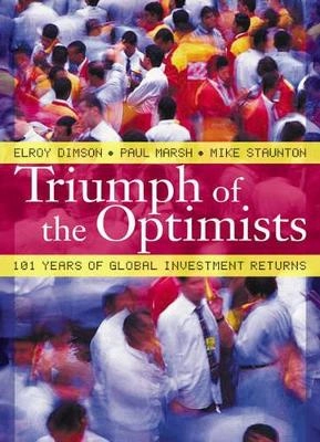 Triumph of the optimists : 101 years of global investment returns; Elroy Dimson; 2002