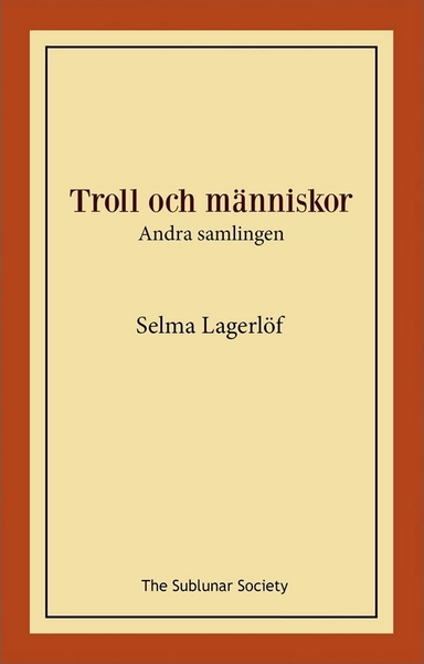 Troll och människor : andra samlingen