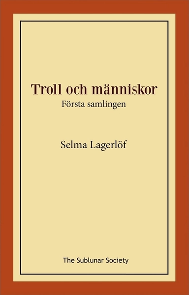 Troll och människor : första samlingen
