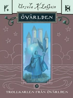 Trollkarlen från Övärlden; Ursula K. Le Guin; 2003