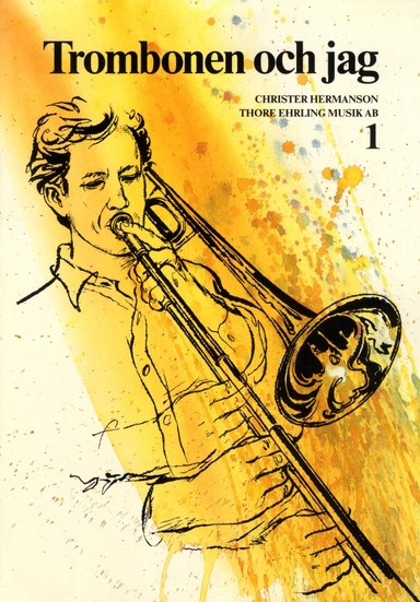 Trombonen och jag 1; Christer Hermanson; 2016