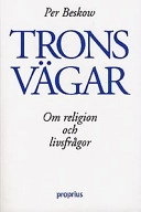 Trons vägar : om religion och livsfrågor