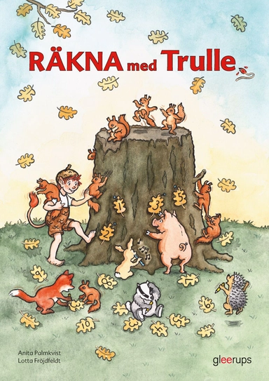 Trulle: Räkna med Trulle; Lotta Fröjdfeldt, Anita Palmkvist; 2010