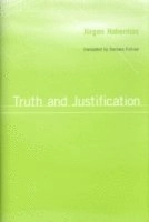 Truth and Justification; Jurgen Habermas; 2003
