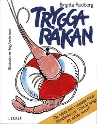 Trygga räkan : de bästa och roligaste missförstånden ur "Der är saligt att samla citron"