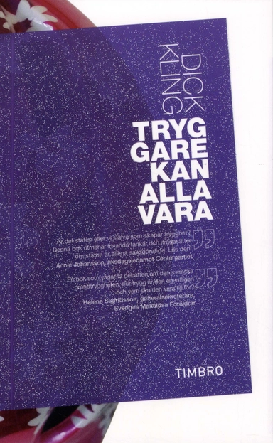 Tryggare kan alla vara; Dick Kling; 2010