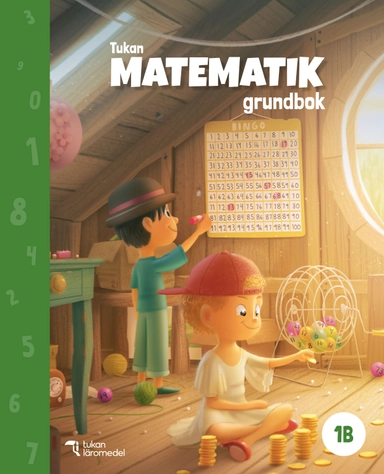 Tukan Matematik 1B Grundbok; Eva Johansson; 2022