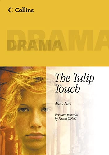 Tulip Touch; Anne Fine; 2002