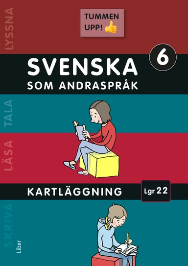 Tummen upp! Svenska som andraspråk kartläggning åk 6; Sofia Warsén; 2023