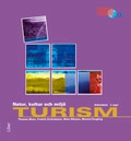 Turism - Natur, kultur och miljö Arbetsbok