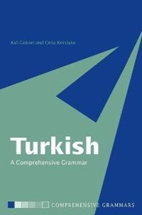 Turkish : a comprehensive grammar; Aslı. Göksel; 2005