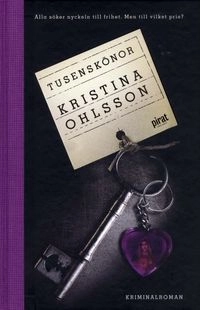 Tusenskönor; Kristina Ohlsson; 2010