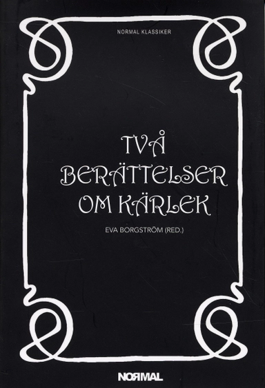 Två berättelser om kärlek