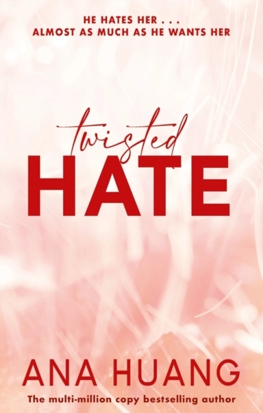 Twisted Hate; Ana Huang; 2022