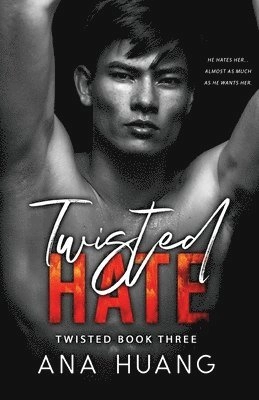 Twisted Hate; Ana Huang; 2022