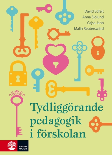 Tydliggörande pedagogik i förskolan