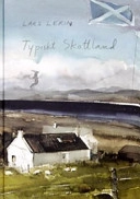 Typiskt Skottland; Lars Lerin; 2003