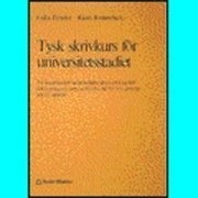 Tysk skrivkurs för universitetsstadiet; F Freund, K Rossenbeck; 1973