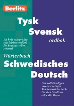 Tysk-svensk ordbok : Schwedisch-deutsch Wörterbuch; 2001