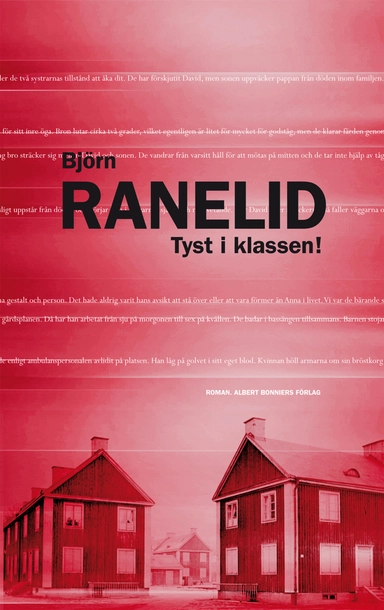 Tyst i klassen!; Björn Ranelid; 2012