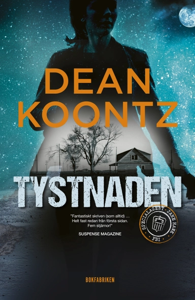 Tystnaden; Dean Koontz; 2018