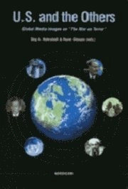 U.S. and the others. Global media images on The war on terror