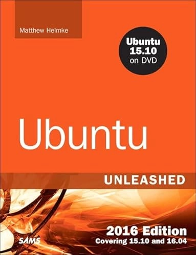 Ubuntu unleashed; Matthew Helmke; 2016