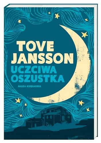 Uczciwa oszustka; Tove Jansson; 2018