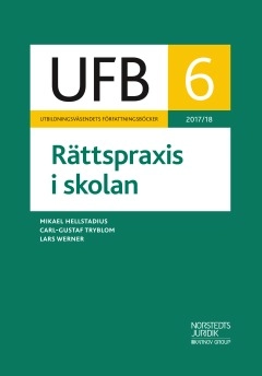 UFB 6 Rättspraxis i skolan 2017/18