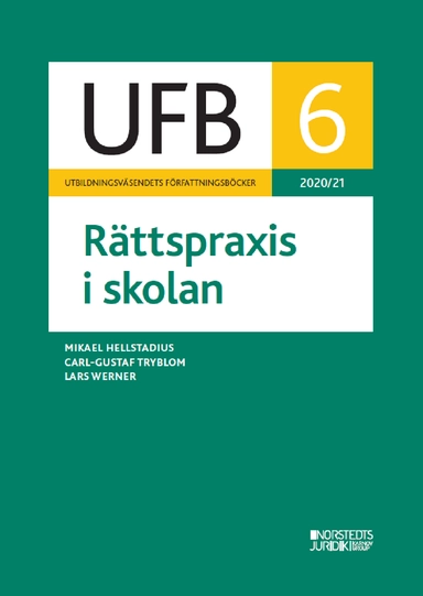 UFB 6 Rättspraxis i skolan 2020/21