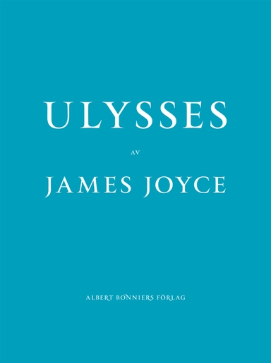 Ulysses; James Joyce; 2012