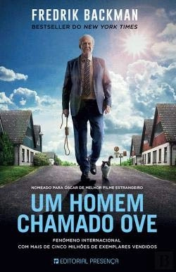 Um homem chamado Ove; Fredrik Backman, Alberto Gomes; 2016
