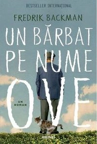 Un barbat pe nume Ove; Fredrik Backman; 2020