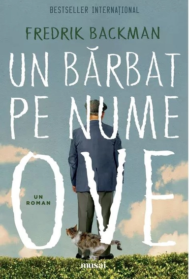 Un barbat pe nume Ove; Fredrik Backman; 2022