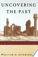 Uncovering the Past; William H Stiebing; 1995