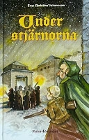 Under stjärnorna; Ewa Christina Johansson; 2003