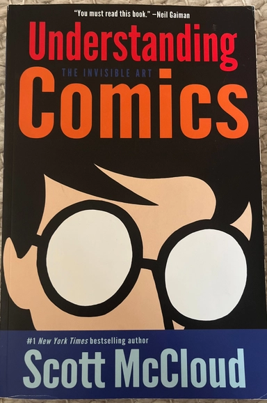 Understanding comics : [the invisible art]; Scott McCloud; 1993