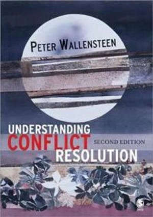 Understanding conflict resolution : war, peace and the global system