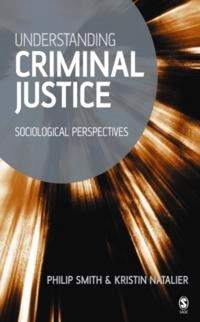 Understanding Criminal Justice