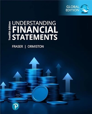 Understanding financial statements; Lyn M. Fraser; 2024