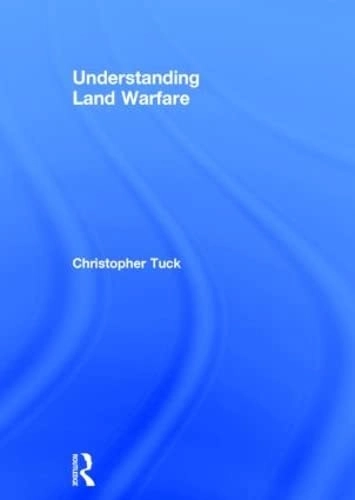 Understanding land warfare