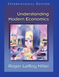 Understanding Modern EconomicsAddison-Wesley series in economics
