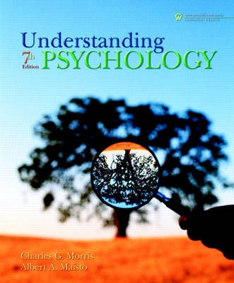 Understanding psychology; Charles G. Morris; 2005